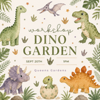 Dinosaur Land Workshop Sept 20th 1pm